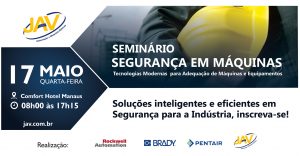 Seminário de Segurança em Máquinas - Manaus 17-05